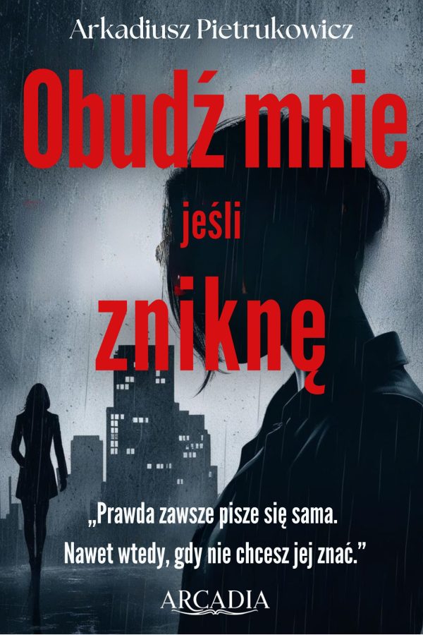 Obudź mnie jeśli zniknę - okładka